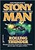 Rolling Thunder (StonyMan Book 72)