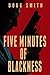 Five Minutes of Blackness (...