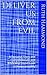Deliver Us From Evil: A Per...