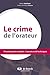 Le crime de l'orateur by Fabian Delahaut