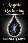 Angelic Reckoning