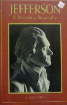 Jefferson: A Revealing Biography (Paperback)