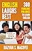 English Laughs Best. 300 Fabulous Pun Jokes to Learn English by Razvan S. Macovei