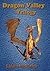 Dragon Valley Trilogy