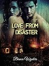 Love From Disaster