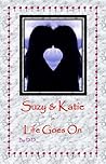 Life Goes On by D.D. Story