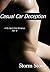 Casual Car Deception (Casua...