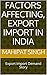 Affecting Factors, Export Import In India: An Export Import Demand Story