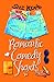 Romantic Comedy Shorts