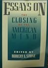 Essays on the Closing of the American Mind
