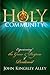Holy Community by John Kingsley Alley