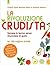 La rivoluzione crudista: To...