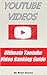 Youtube Videos Ultimate Youtube Video Ranking Guide