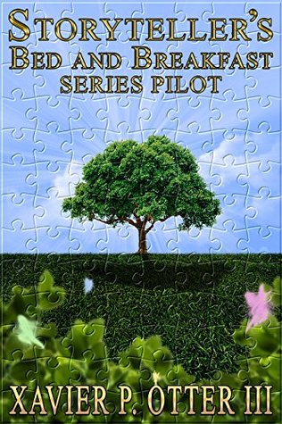 Storyteller's Bed and Breakfast: Series Pilot (STBB Book 0)