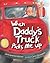 When Daddy's Truck Picks Me Up