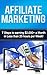 Affiliate Marketing: 7 Step...