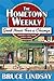 The Hometown Weekly by Bruce Lindsay