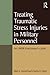Treating Traumatic Stress Injuries in Military Personnel: An EMDR Practitioner's Guide (Psychosocial Stress Series Book 46)