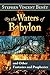 By the Waters of Babylon, and Other Fantasies and Prophecies