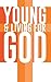 Young & Living for God by Karolyne Roberts