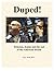 Duped! Delusion, denial, and the end of the American dream by Jerry Kroth