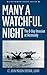 Many a Watchful Night: The D-Day Invasion at Normandy