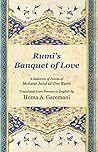 Rumi's Banquet of...