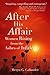 After His Affair by Meryn G. Callander