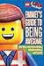 Emmet's Guide to Being Awesome (The LEGO Movie)