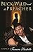 Buck, Wild and the Preacher by Tamara Rashelle
