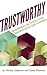 TrustWorthy: New Angles on ...