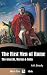 The First Men of Rome - The...
