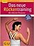 Das neue Rückentraining: Mit 5-Minuten-Programm