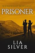 Prisoner (Werewolf Marines, #2)