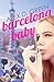 Barcelona Baby (German Edition)
