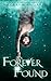 Forever Found (Neverland Lo...