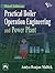 Practical Boiler Operation Engineering and Power Plant