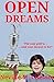 Open Dreams by Neville M. Chesses Open Dreams by Neville M. Chesses