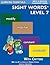 Sight Words Plus Level 7: Sight Words Flash Cards with Critters for Grade 3 & Up (Learning Essentials Math & Reading Flashcard Series)