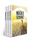 Die Nachtsonne Chroniken - Gesamtausgabe by Laura   Newman