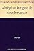 Abrégé de l'origine de tous les cultes (French Edition)