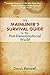 The Mainliner's Survival Guide to the Post-Denominational World by Derek Penwell