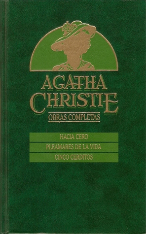 Hacia cero / Pleamares de la vida / Cinco cerditos (Hardcover)