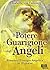 Il potere di guarigione degli angeli by Isabelle von Fallois