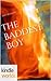 The Baddest Boy