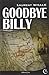 Goodbye Billy