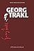Georg Trakl by Hans Weichselbaum Georg Trakl by Hans Weichselbaum