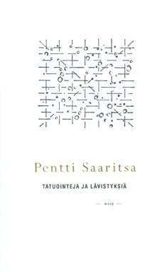 Tatuointeja ja lävistyksiä