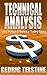 Technical Analysis: Forex Analysis & Technical Trading Basics (Forex Trading Success Book 4)