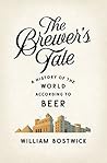 Book cover for The Brewer's Tale: A History of the World According to Beer